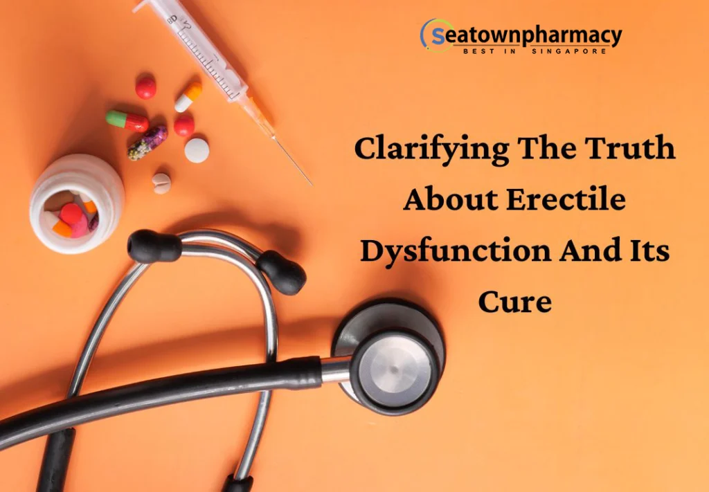 Clarifying-The-Truth-About-Erectile-Dysfunction-And-Its-Cure